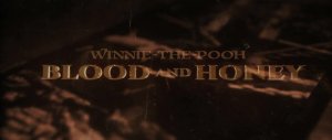 Винни-Пух: Кровь и мёд (Winnie-the-Pooh: Blood and Honey)