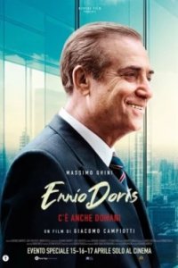 Постер Эннио Дорис - Есть и завтра, Ennio Doris - C'è anche domani (2024)