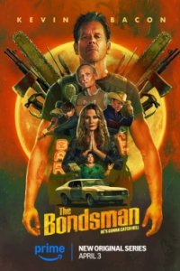 Постер Охотник за головами (The Bondsman)