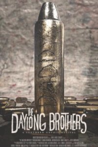 Постер Дьявол и братья Дэлонг (The Devil and the Daylong Brothers)