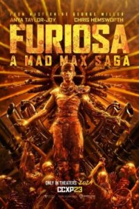 Постер Фуриоса (Furiosa: A Mad Max Saga)