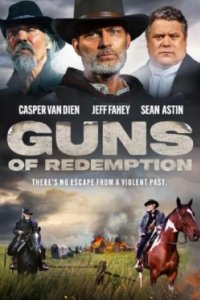 Постер Оружие искупления (Guns of Redemption)