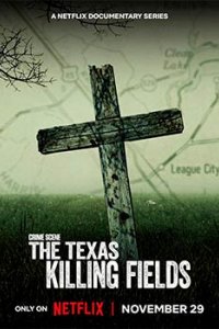 Место преступления: техасские поля смерти (1 сезон) смотреть онлайн